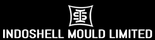 Indoshell Mould Limited